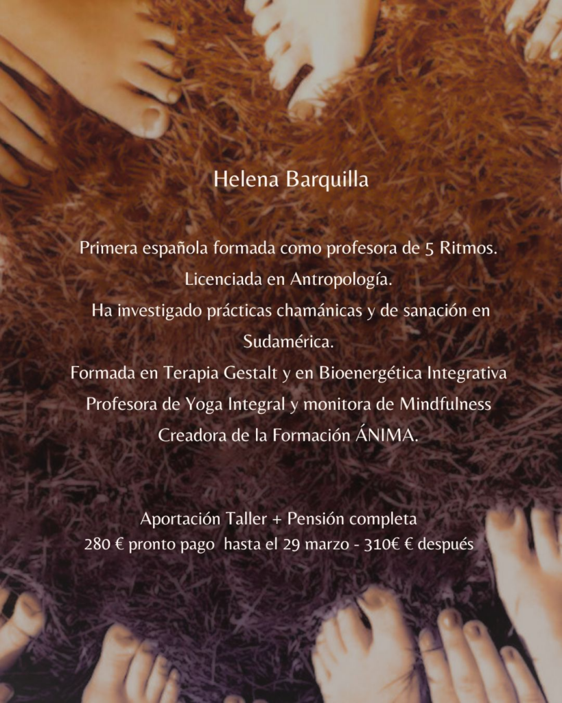 Helena Barquilla | Meditación en movimiento y Danza Consciente